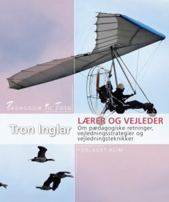 Lærer Og Vejleder - Tron Inglar - Bog