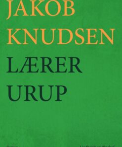 Lærer Urup - Jakob Knudsen - Bog