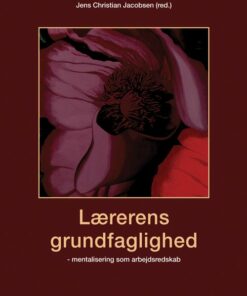 Lærerens Grundfaglighed - Bog