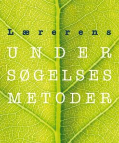 Lærerens Undersøgelsesmetoder - Lars Christian Aagerup - Bog
