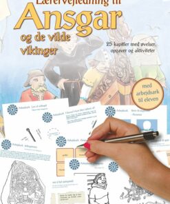 Lærermateriale Til Ansgar Og De Vilde Vikinger - Mette Felbo - Bog