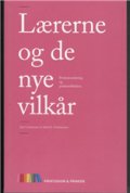Lærerne Og De Nye Vilkår - René B. Christiansen - Bog