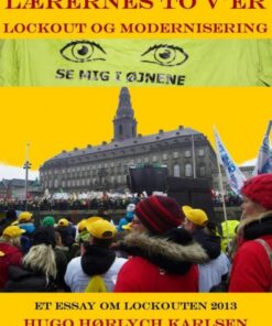 Lærernes to Ver - lockout og modernisering (E-bog)