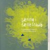 Læring I Fællesskab - Pär Nygren - Bog