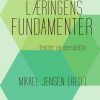Læringens Fundamenter - Mikael Jensen - Bog