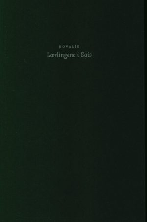 Lærlingene I Sais - Novalis - Bog