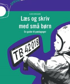 Læs Og Skriv Med Små Børn - Klara Korsgaard - Bog