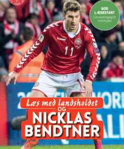 Læs med landsholdet og Nicklas Bendtner (E-bog)