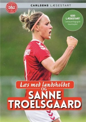 Læs med landsholdet og Sanne Troelsgaard (Bog)