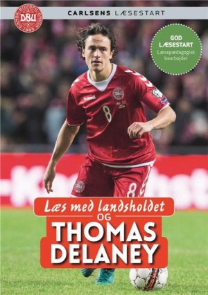 Læs med landsholdet og Thomas Delaney (Bog)