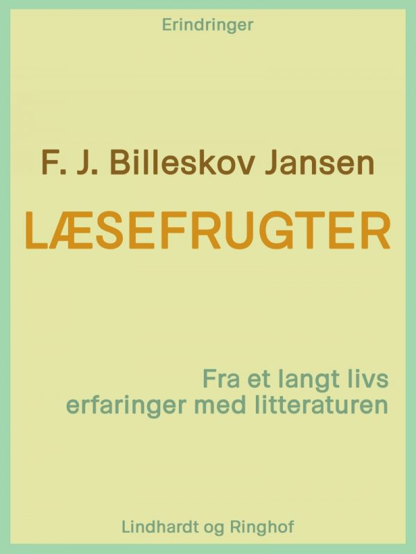 Læsefrugter - F. J. Billeskov Jansen - Bog