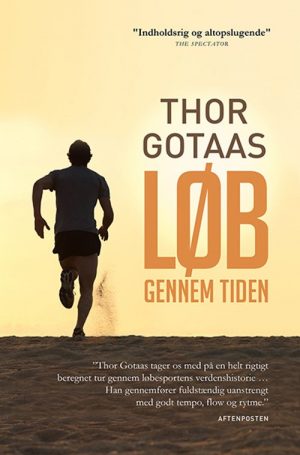 Løb Gennem Tiden - Thor Gotaas - Bog