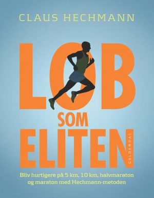 Løb Som Eliten - Claus Hechmann - Bog