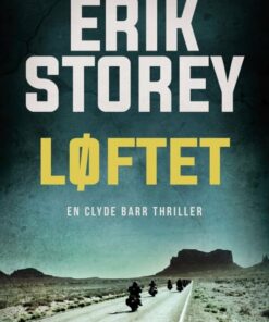 Løftet - Erik Storey - Bog