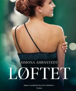 Løftet - Simona Ahrnstedt - Bog