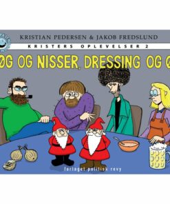 Løg Og Nisser, Dressing Og øl - Kristian Pedersen - Tegneserie