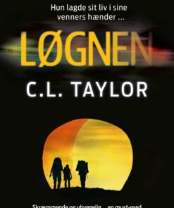 Løgnen - C. L. Taylor - Bog