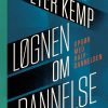 Løgnen Om Dannelse - Peter Kemp - Bog