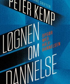 Løgnen om dannelse (E-bog)
