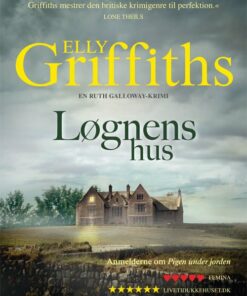 Løgnens Hus - Elly Griffiths - Bog