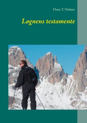 Løgnens Testamente - Hans T. Nielsen - Bog