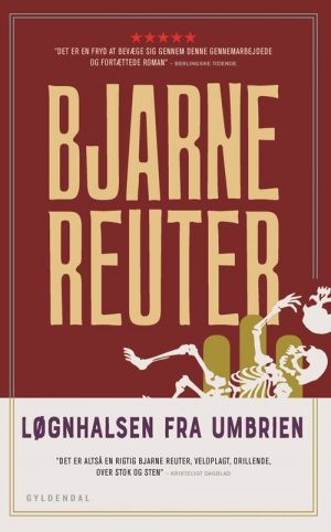 Løgnhalsen Fra Umbrien - Bjarne Reuter - Bog