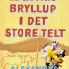Lørdagsbryllup I Det Store Telt - Alexander Mccall Smith - Bog
