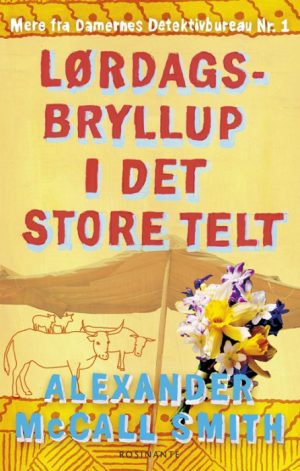 Lørdagsbryllup i det store telt (Bog)