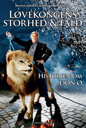 Løvekongens Storhed Og Fald - Kasper Kronenberg - Bog