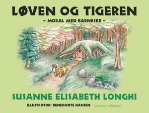 Løven og tigeren (E-bog)