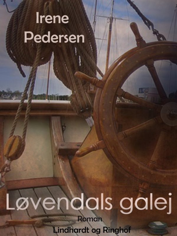 Løvendals Galej - Irene Pedersen - Bog