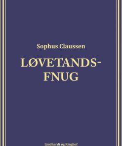 Løvetandsfnug - Sophus Claussen - Bog