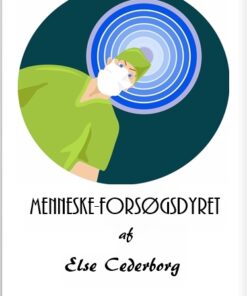 MENNESKE-FORSØGSDYRET (E-bog)