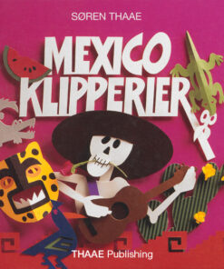 MEXICO KLIPPERIER (E-bog)