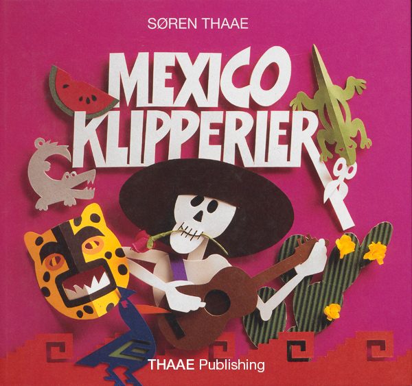 MEXICO KLIPPERIER (E-bog)