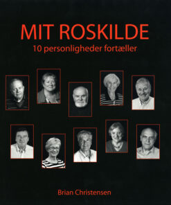 MIT ROSKILDE - 10 personligheder fortæller (E-bog)