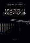 MORDEREN I KOLONIHAVEN (E-bog)