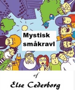 MYSTISK SMÅKRAVL (E-bog)