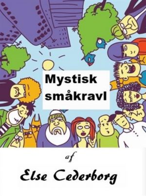 MYSTISK SMÅKRAVL (E-bog)