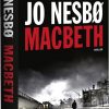 Macbeth - Jo Nesbø - Bog