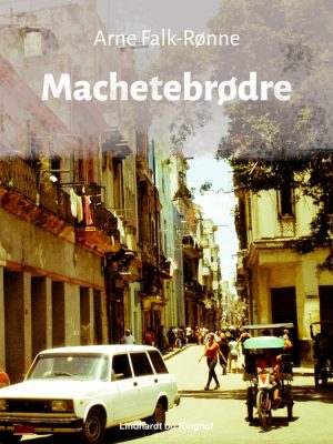 Machetebrødre (E-bog)