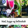 Mad, hygge og fællesskab (Bog)