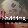 Madding for en morder (E-bog)