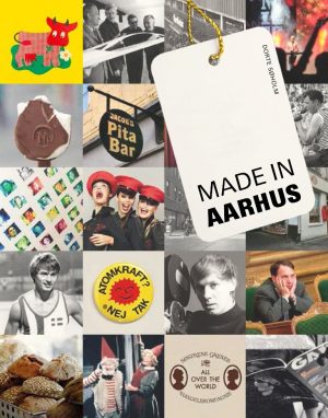 Made In Aarhus - Dorte Søholm - Bog