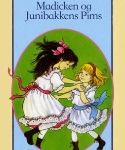 Madicken og Junibakkens Pims (E-bog)