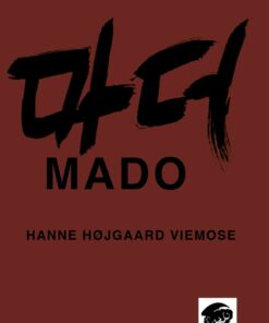 Mado - Hanne Højgaard Viemose - Bog