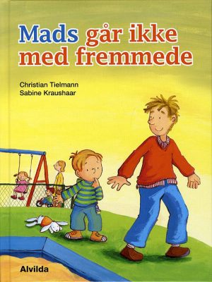 Mads går ikke med fremmede (Bog)