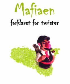 Mafiaen Forklaret For Turister - Augusto Cavadi - Bog