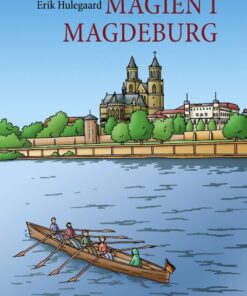 Magien I Magdeburg - Erik Hulegaard - Bog