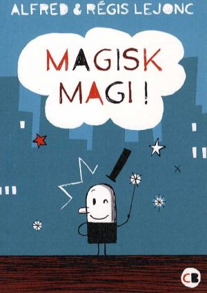 Magisk Magi ! - Alfred - Tegneserie